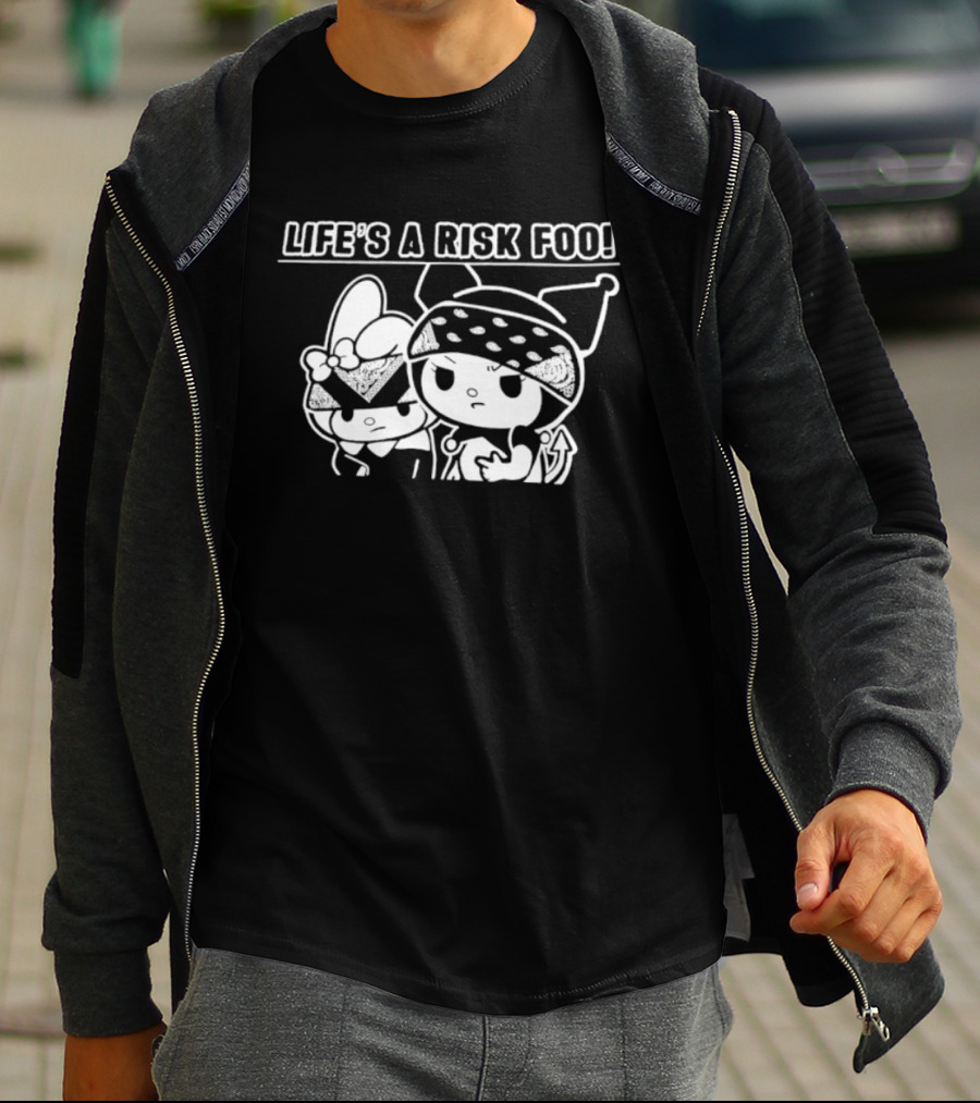 Life's A Risk Foo Kuromi My Melody Mischief Duo T-Shirt
