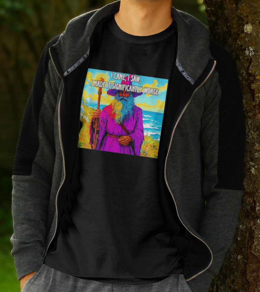 I Came I Saw I Made It Significantly Worse Wizard Robe And Staff T-Shirt
