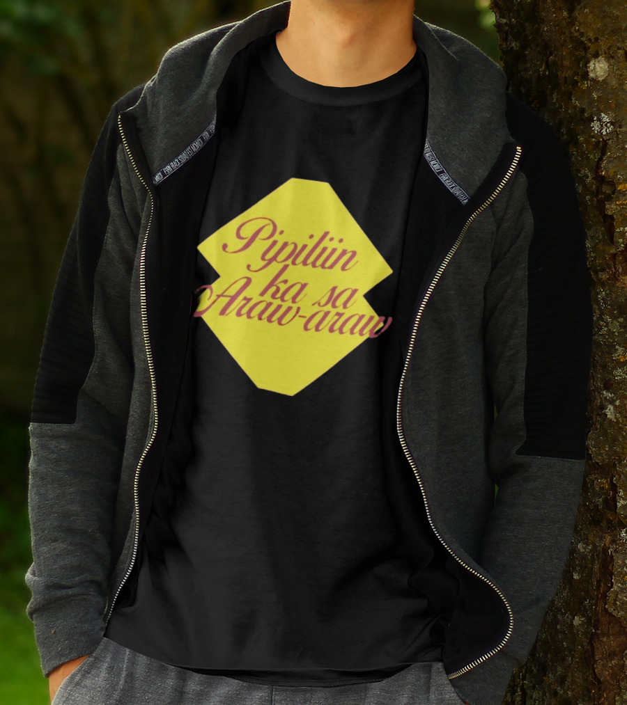 Pipiliin Ka Sa Araw Araw Ben&Ben OPM Filipino Music Merch T-Shirt