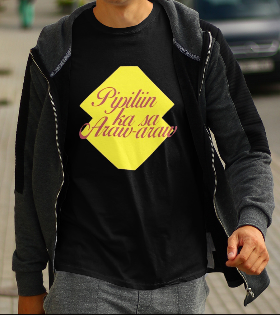 Pipiliin Ka Sa Araw Araw Ben&Ben OPM Filipino Music Merch T-Shirt