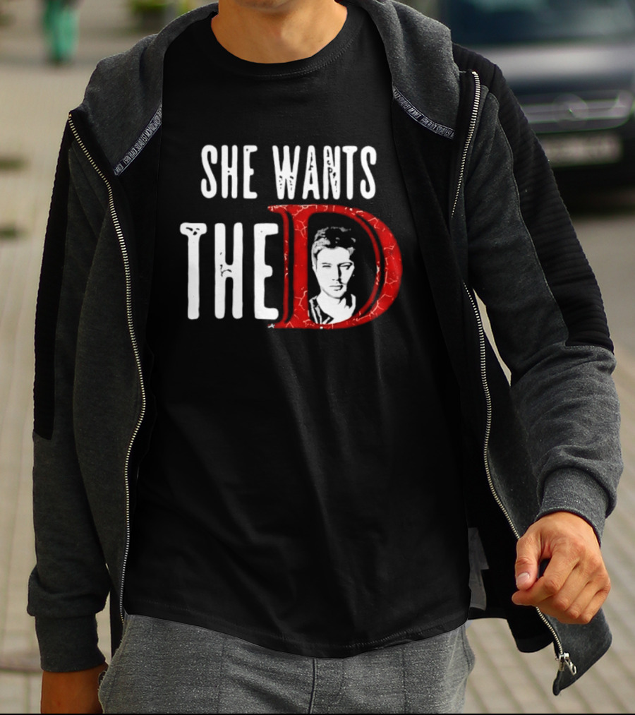 She Wants The D Jensen Ackles Supernatural T-Shirt
