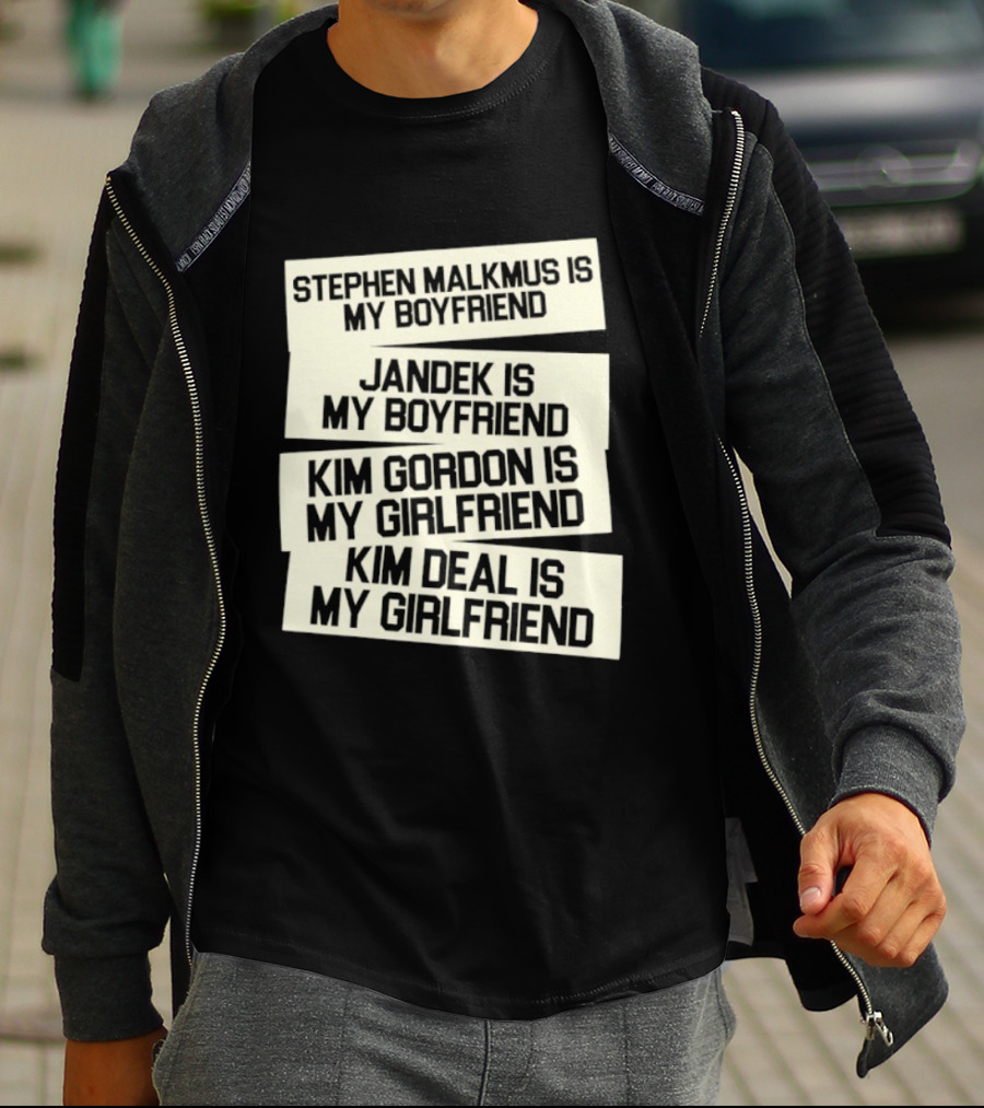 Stephen Malkmus Jandek Kim Gordon Kim Deal Is My Boyfriend Girlfriend T-Shirt