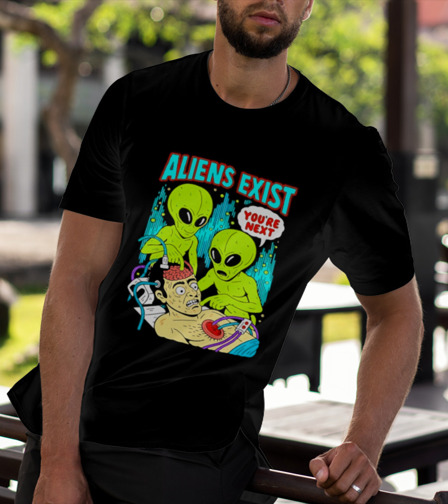 Aliens Exist You Are Next Green Alien Abduction Teen Hearts T-Shirt