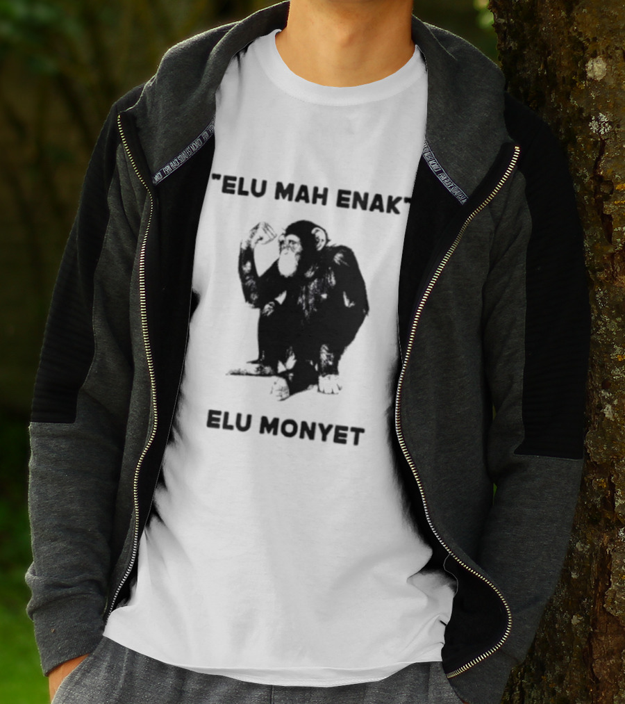 Elu Mah Enak Elu Monyet Indonesian Monkey Humor T-Shirt