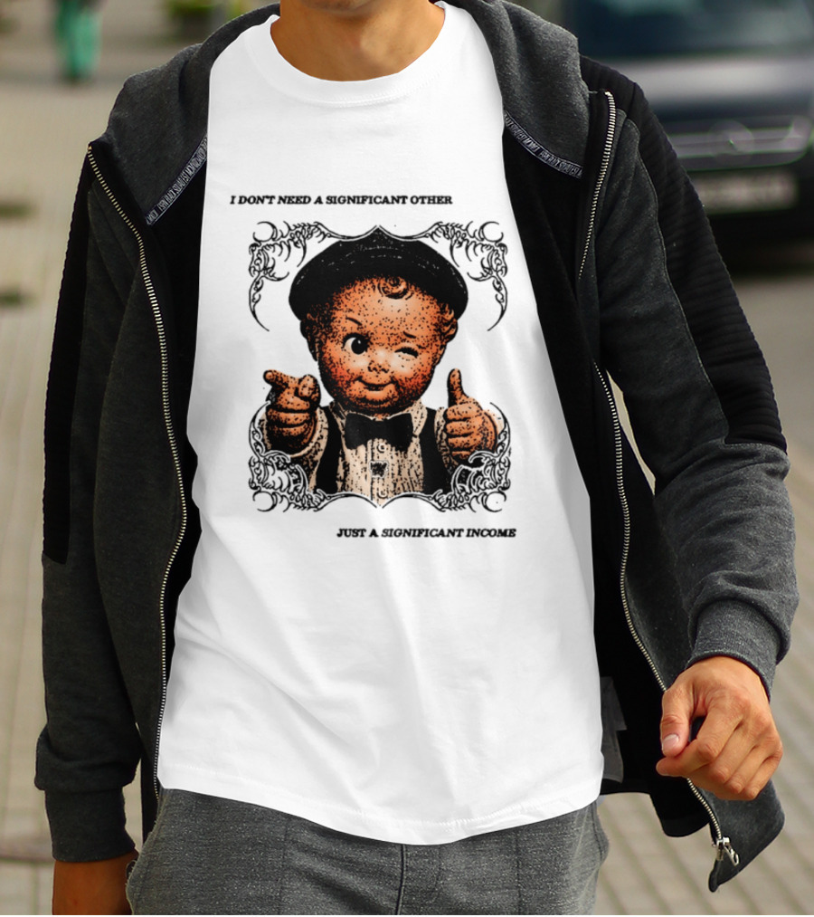 I Don't Need A Significant Other Cute Winking Kid With Bow Tie Just A Significant Income T-Shirt