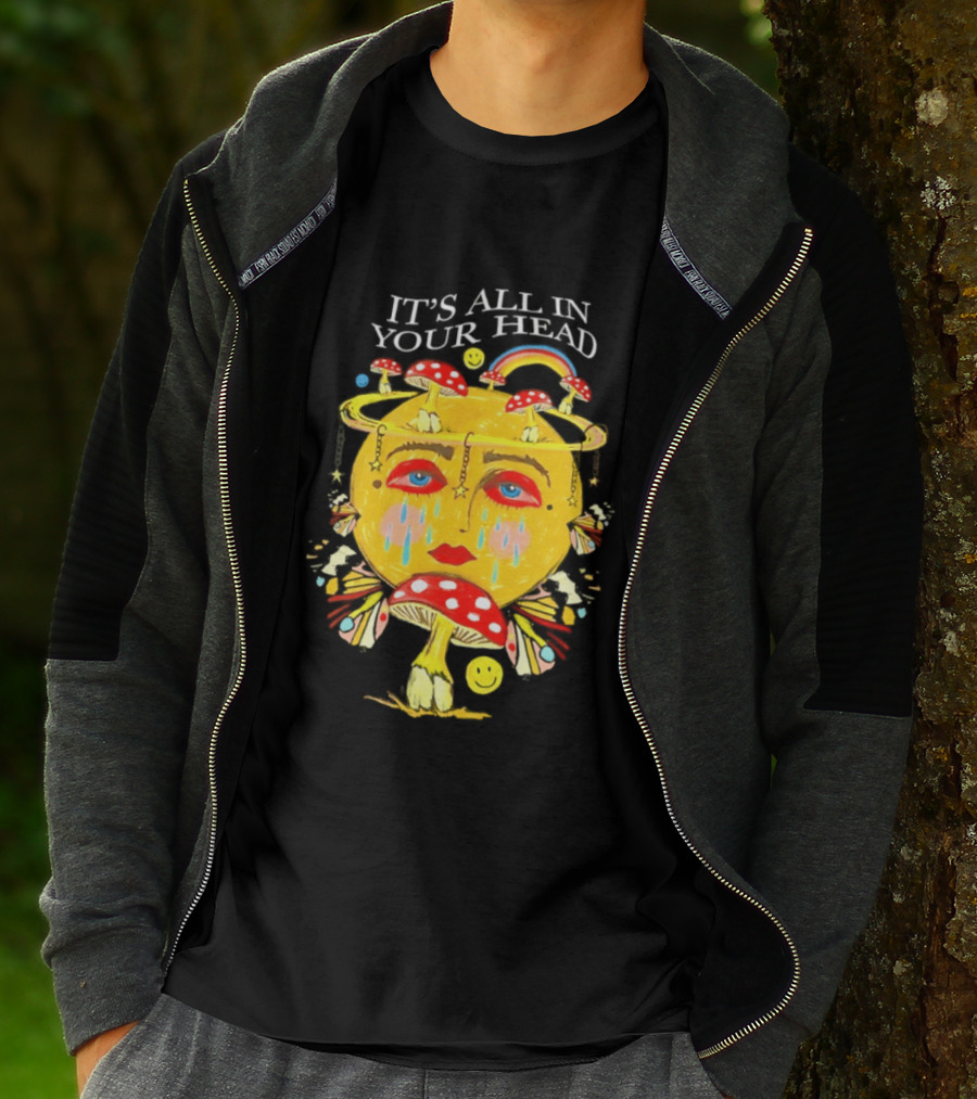 It's All In Your Head Mushroom Psychedelic T-Shirt