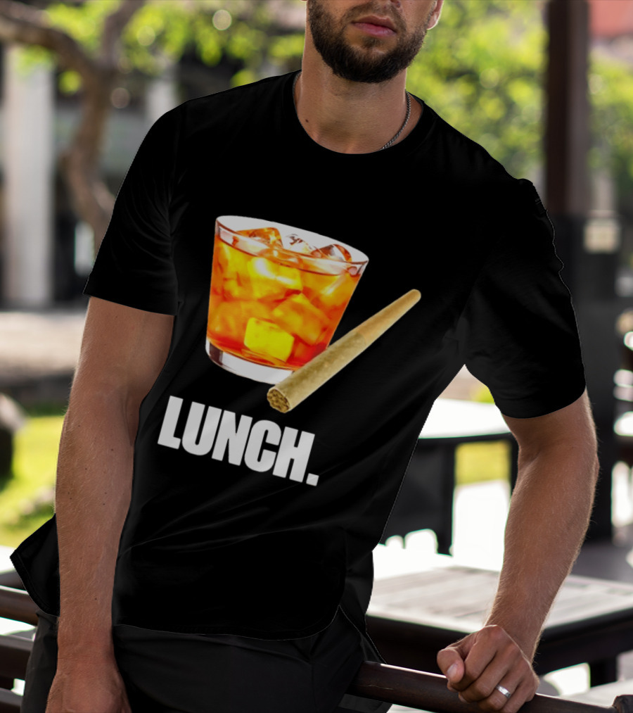 Lunch Whiskey Cigar Drinking Smoking T-Shirt