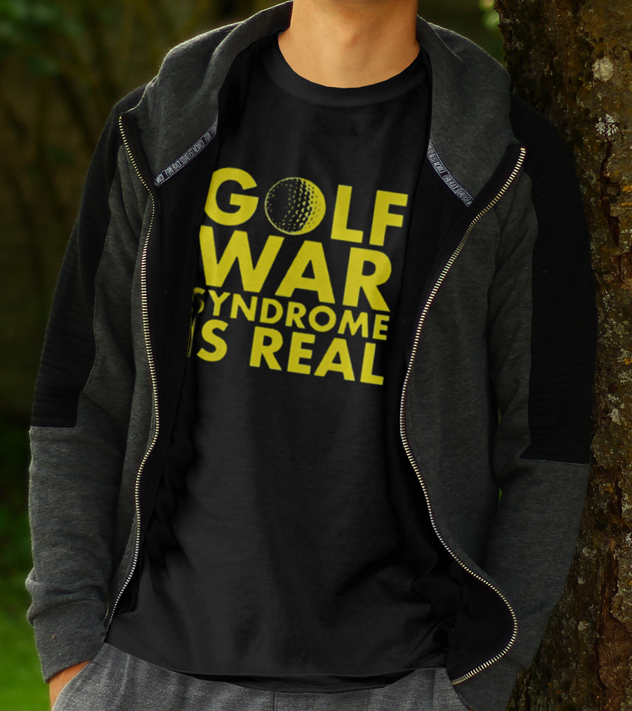 Golf War Syndrome Is Real Golf Ball Lettering T-Shirt