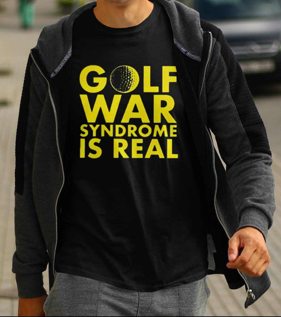 Golf War Syndrome Is Real Golf Ball Lettering T-Shirt