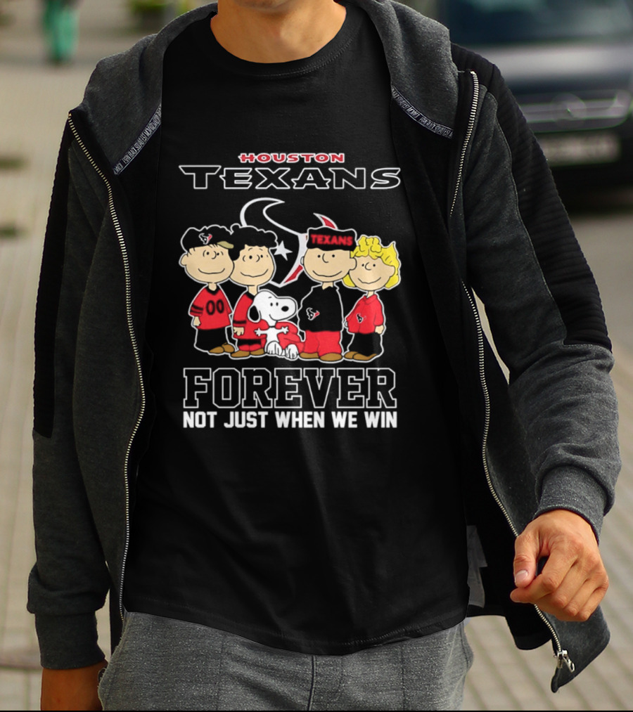 Houston Texans Peanuts Forever Not Just When We Win T-Shirt