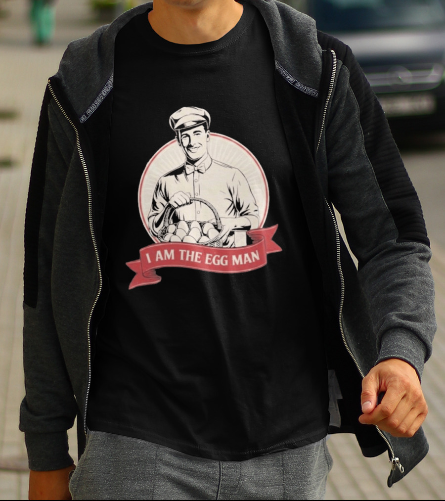I Am The Egg Man Retro Figure With Basket Of Eggs T-Shirt