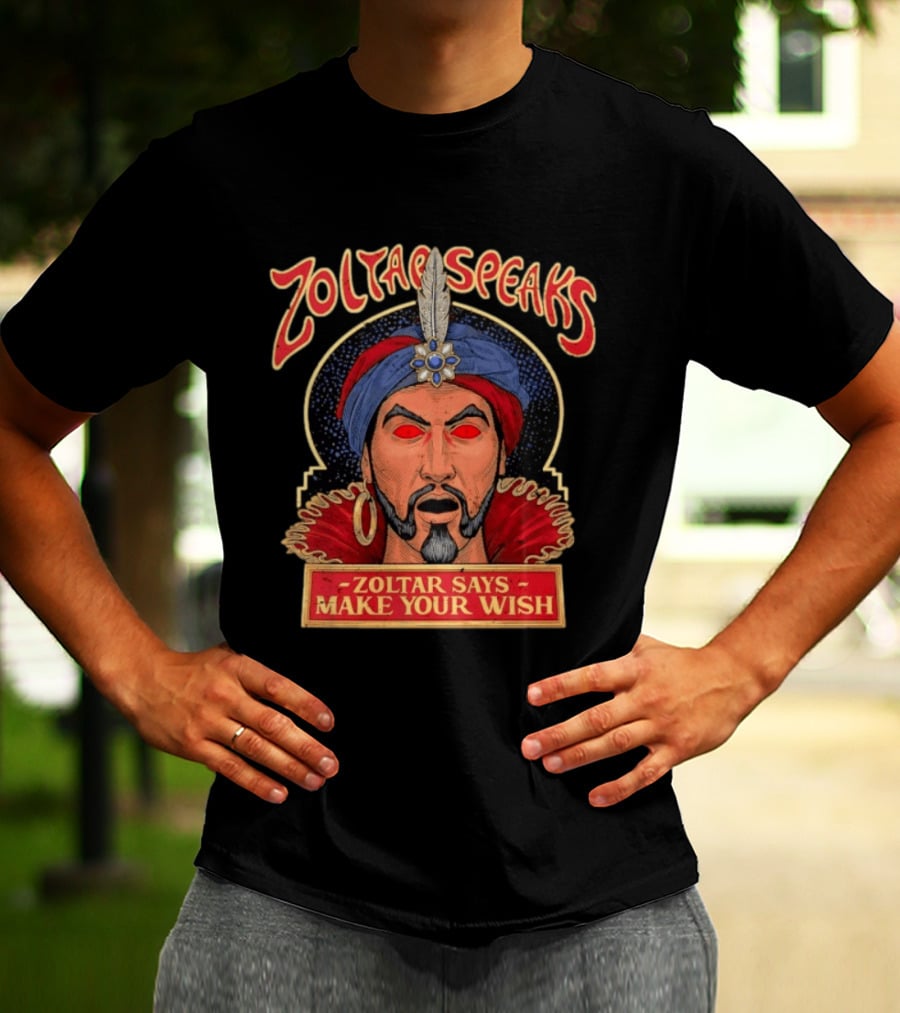 Zoltar Speaks Zoltar Says Make Your Wish Fortune Teller T-Shirt