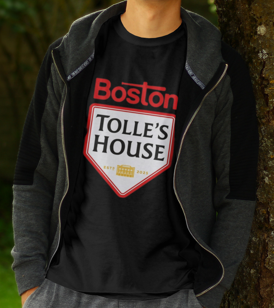 Boston Tolle's House Baseball Est 2025 T-Shirt