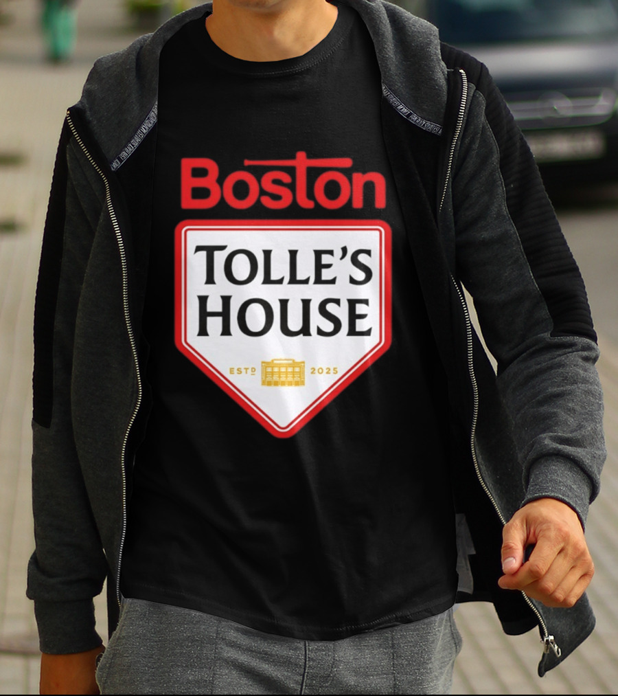 Boston Tolle's House Baseball Est 2025 T-Shirt