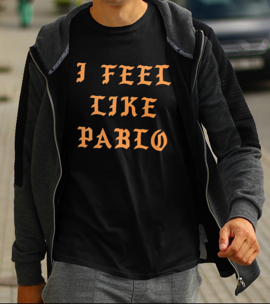 I Feel Like Pablo Pledgescobar Bold Orange Gothic T-Shirt