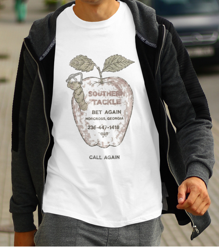 Bad Bunny Southern Tackle Bet Again Norcross Georgia Apple Worm Comedy T-Shirt