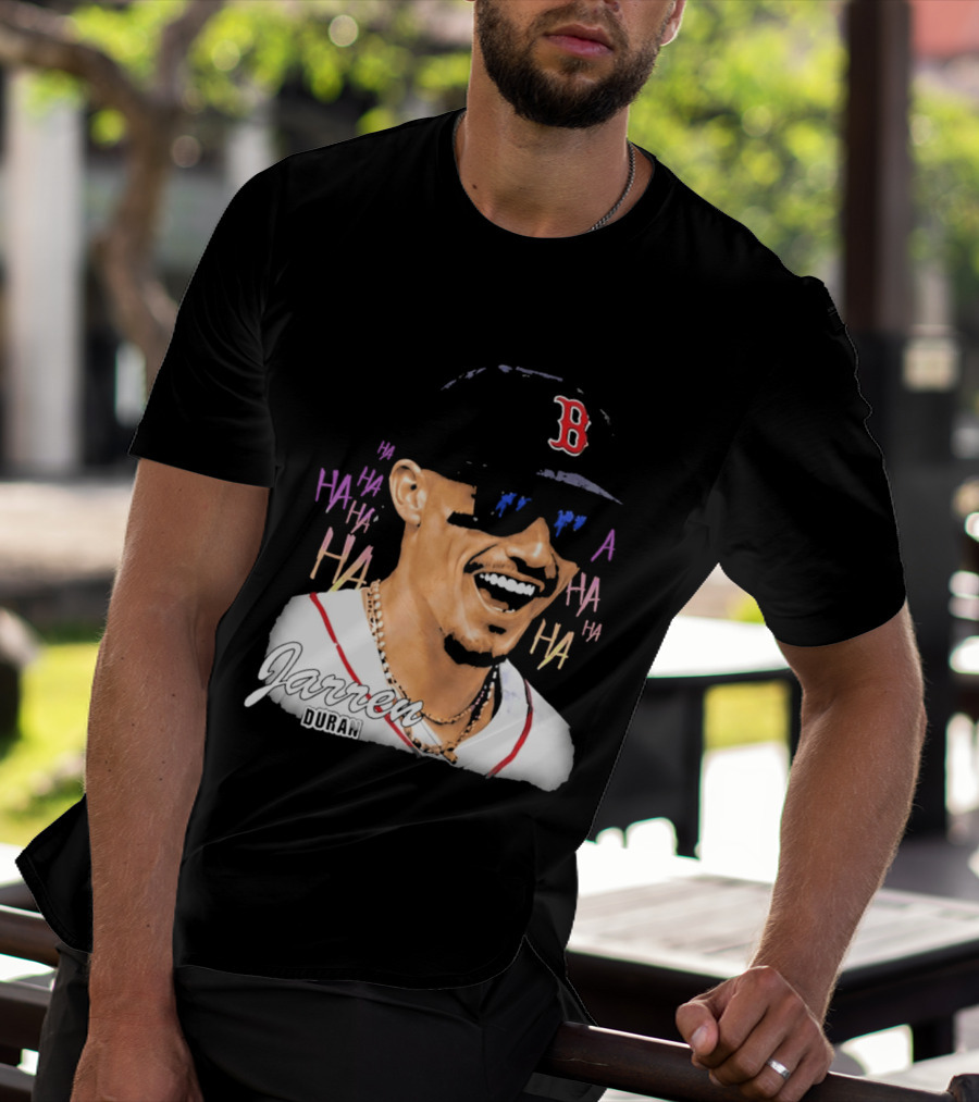 Jarren Duran They Laughed I Kept Going Boston Baseball Humor T-Shirt