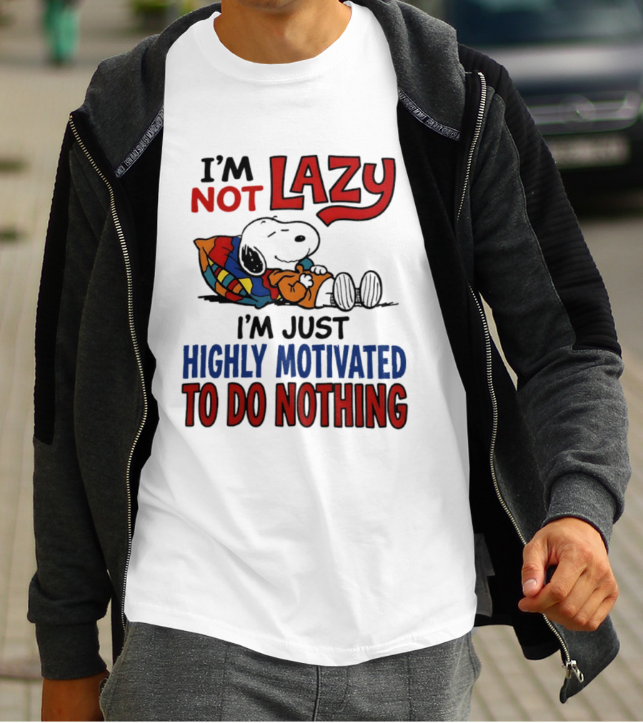 Snoopy I'm Not Lazy I'm Just Highly Motivated To Do Nothing Peanuts Classic Relaxation T-Shirt