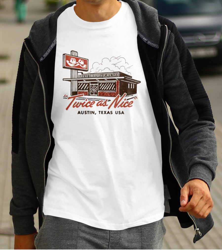 The Bros Fresh Twice As Nice Austin Texas USA Retro Storefront And Skateboard Sign T-Shirt