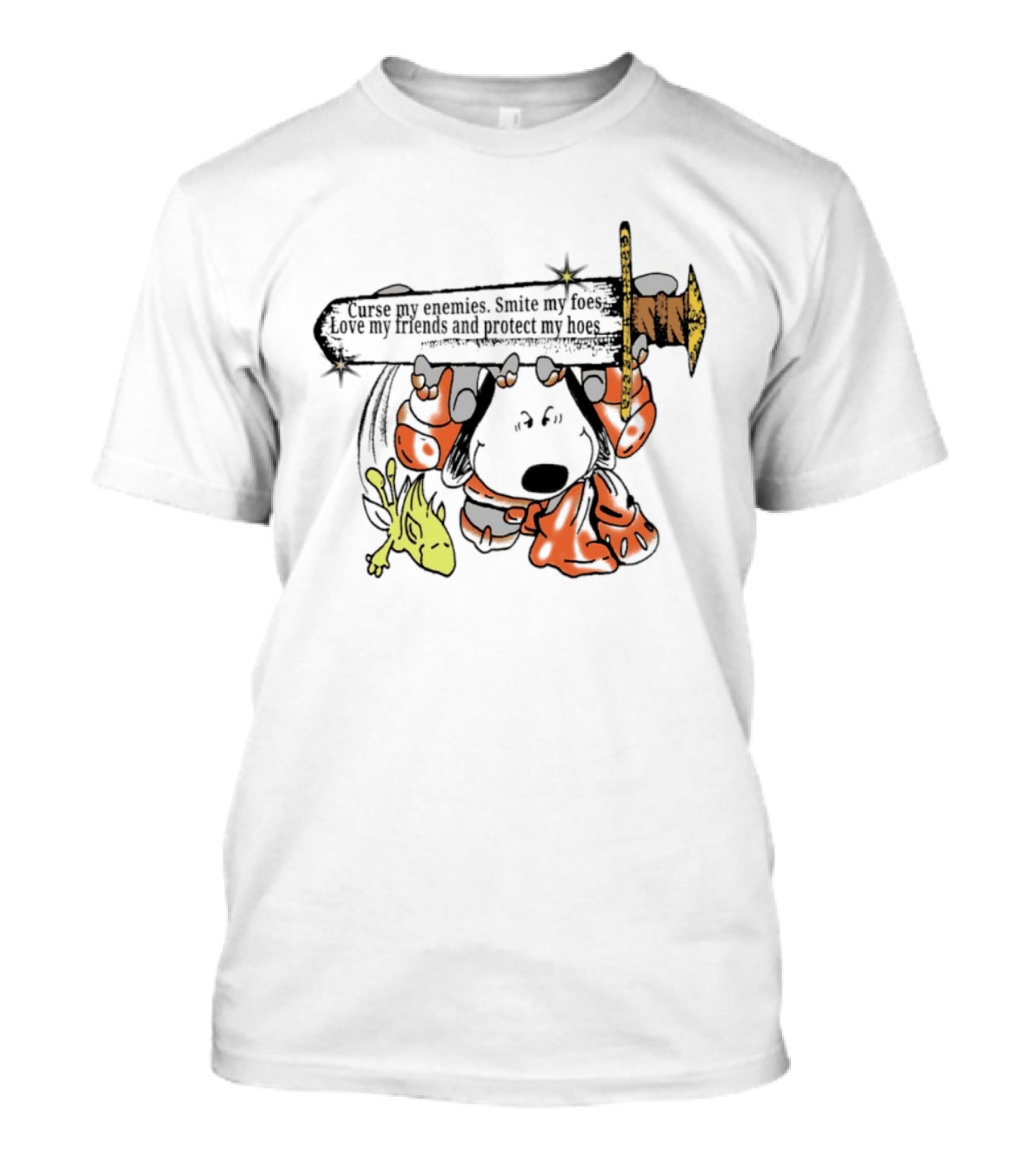 Curse My Enemies Smite My Foes Love My Friends Protect My Hoes Snoopy Woodstock Sword T-Shirt