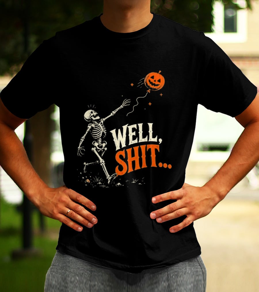 Skeleton Well Shit Lost Pumpkin Balloon Halloween T-Shirt