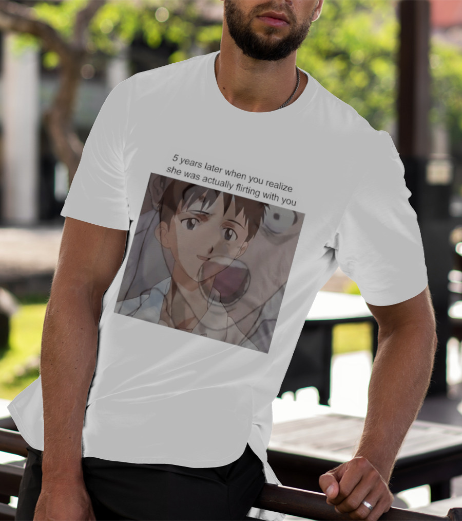 Neon Genesis Evangelion 5 Years Later Realizing She Was Actually Flirting Anime Moments T-Shirt