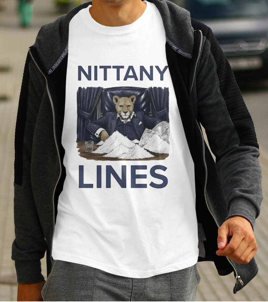 Nittany Lines Penn State Nittany Lions Lion In Suit With Money And White Powder T-Shirt