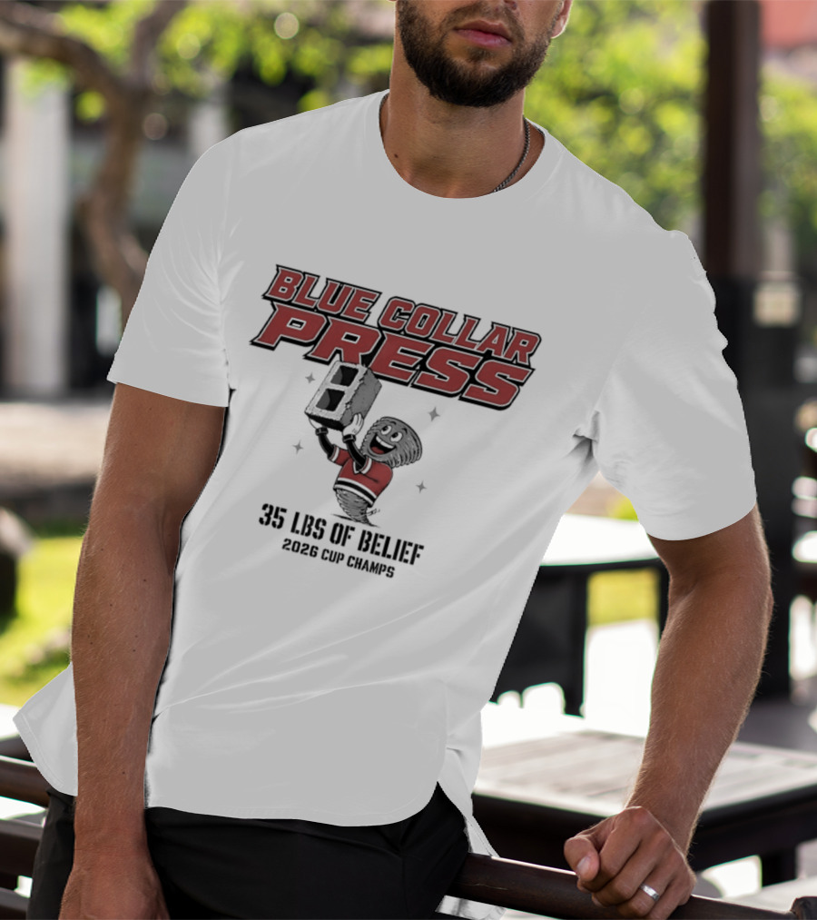 Carolina Hurricanes Blue Collar Press 35 LBS Of Belief 2026 Cup Winners T-Shirt