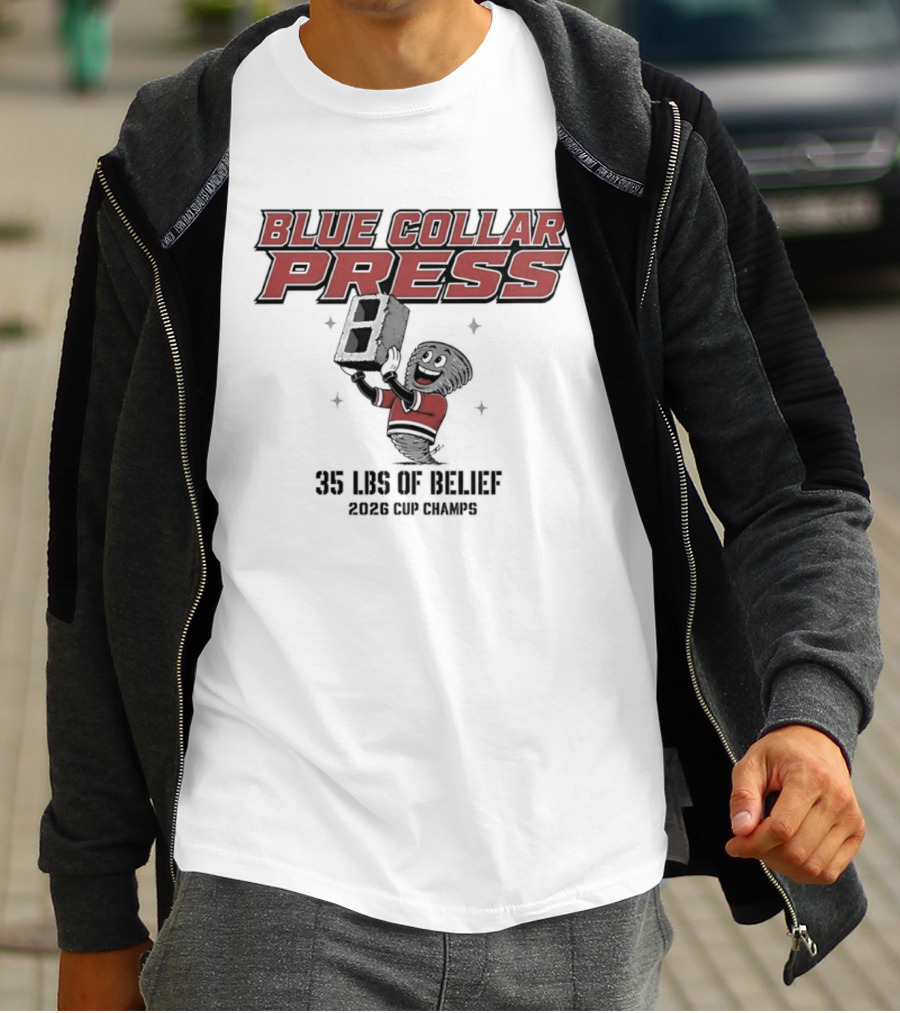 Carolina Hurricanes Blue Collar Press 35 LBS Of Belief 2026 Cup Winners T-Shirt