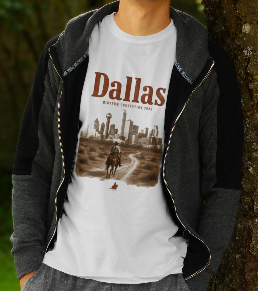 Dallas Midterm Convention 2026 Texas Politics Skyline Cowboy Scene T-Shirt