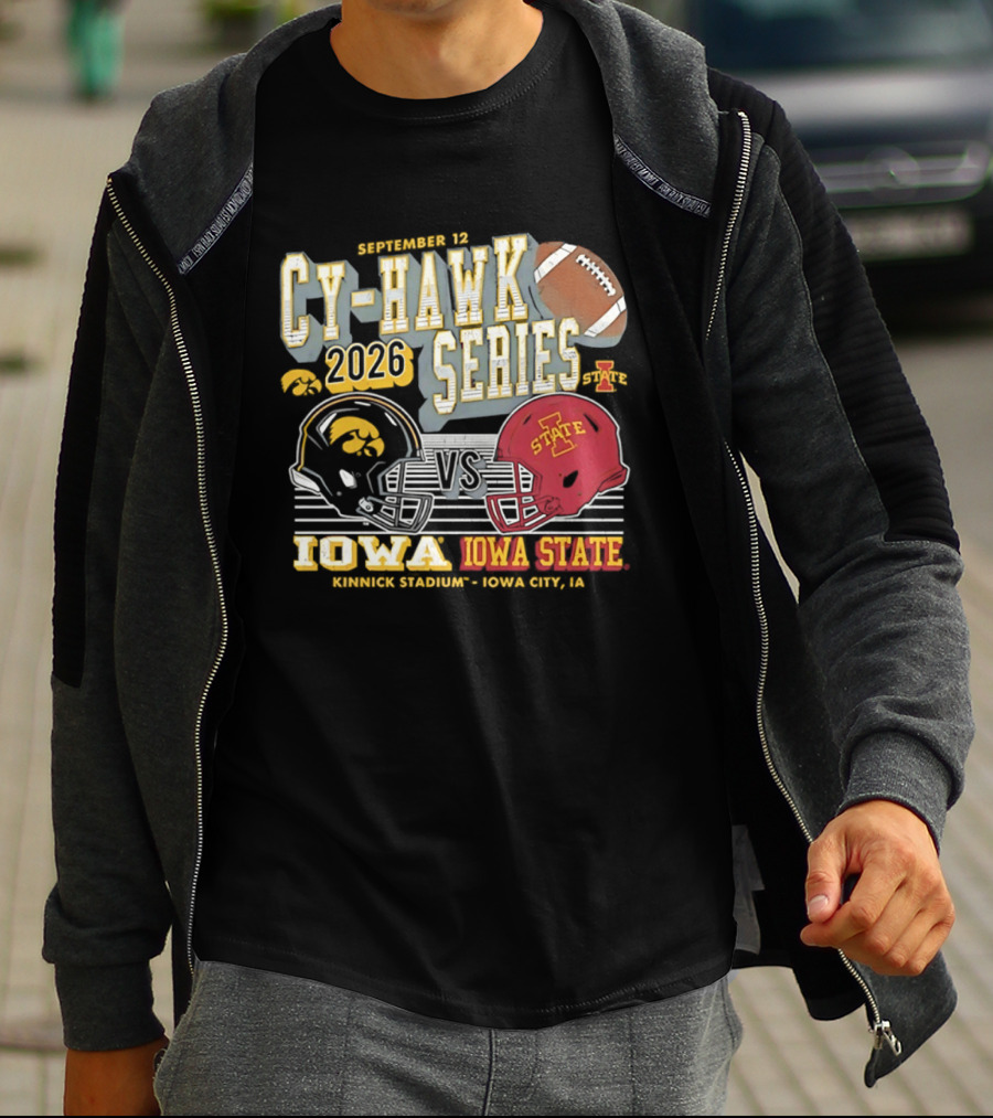 September 12 Cy Hawk Series 2026 Iowa Vs Iowa State Kinnick Stadium Iowa City T-Shirt