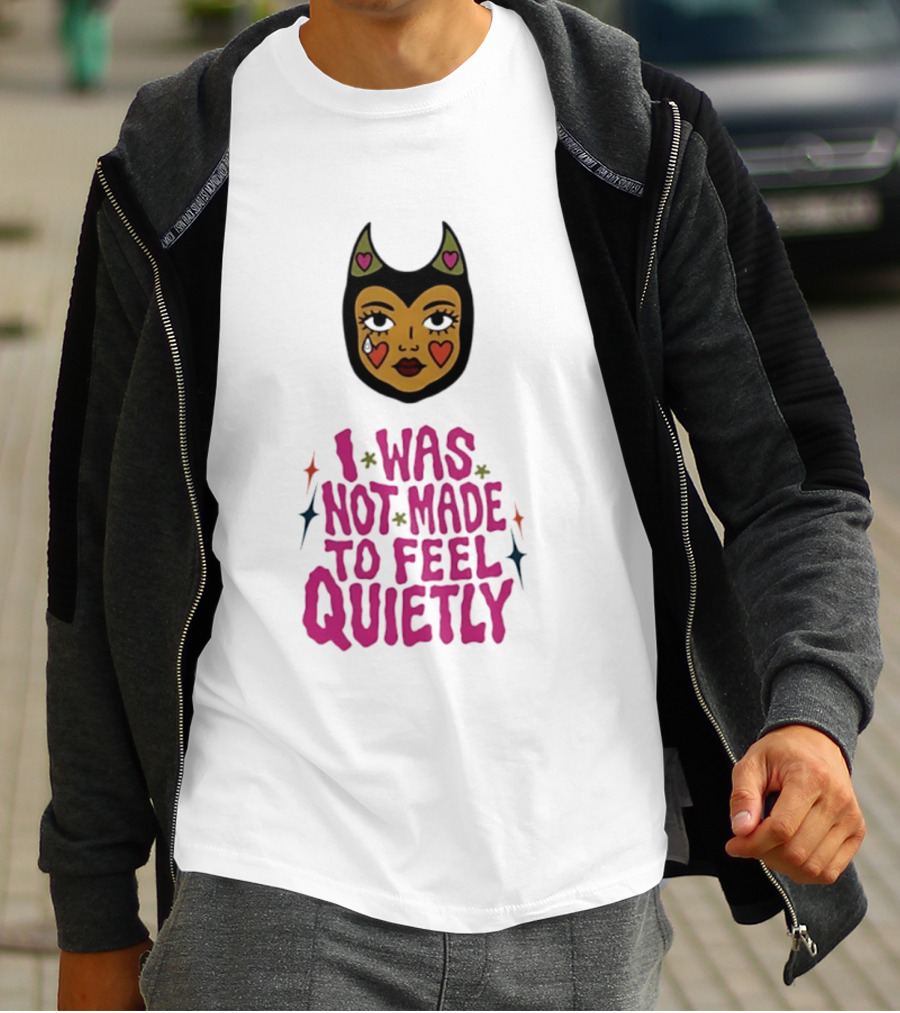 I Was Not Made To Feel Quietly Devil Girl Hearts And Stars T-Shirt