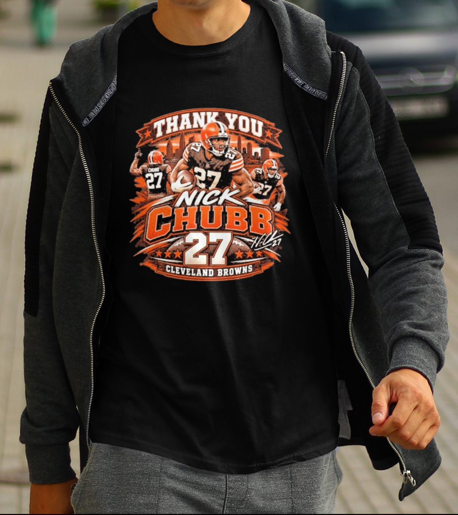 Thank You Nick Chubb 27 Cleveland Browns Brown And Orange Football Stars T-Shirt