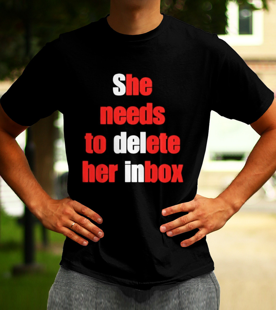 She Needs To Delete Her Inbox Email Overload Humor T-Shirt