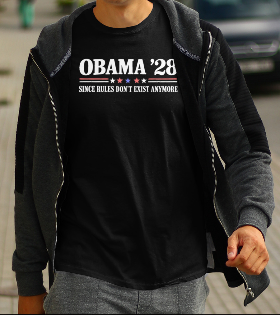 Obama '28 Since Rules Don't Exist Anymore Red White Blue Stars T-Shirt