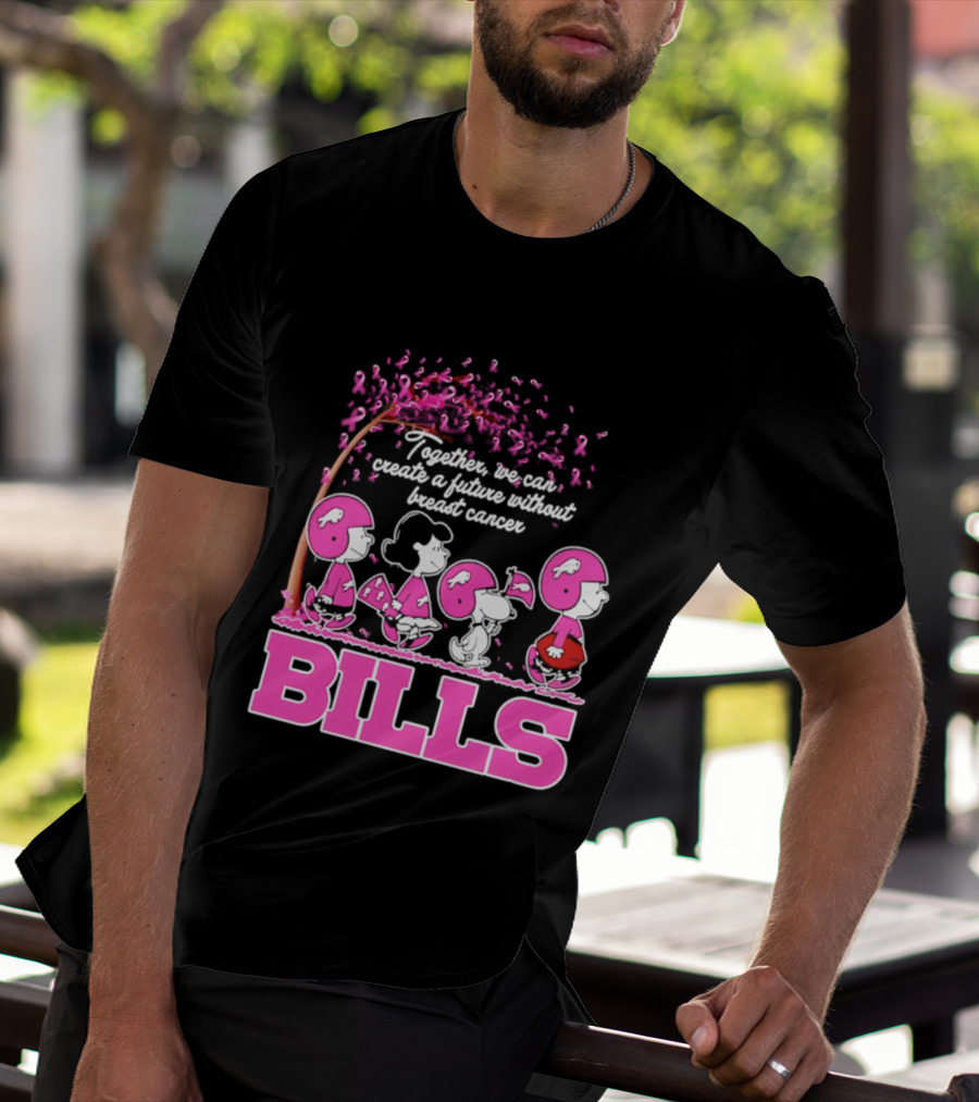 Peanuts Buffalo Bills Together We Can Create A Future Without Breast Cancer T-Shirt