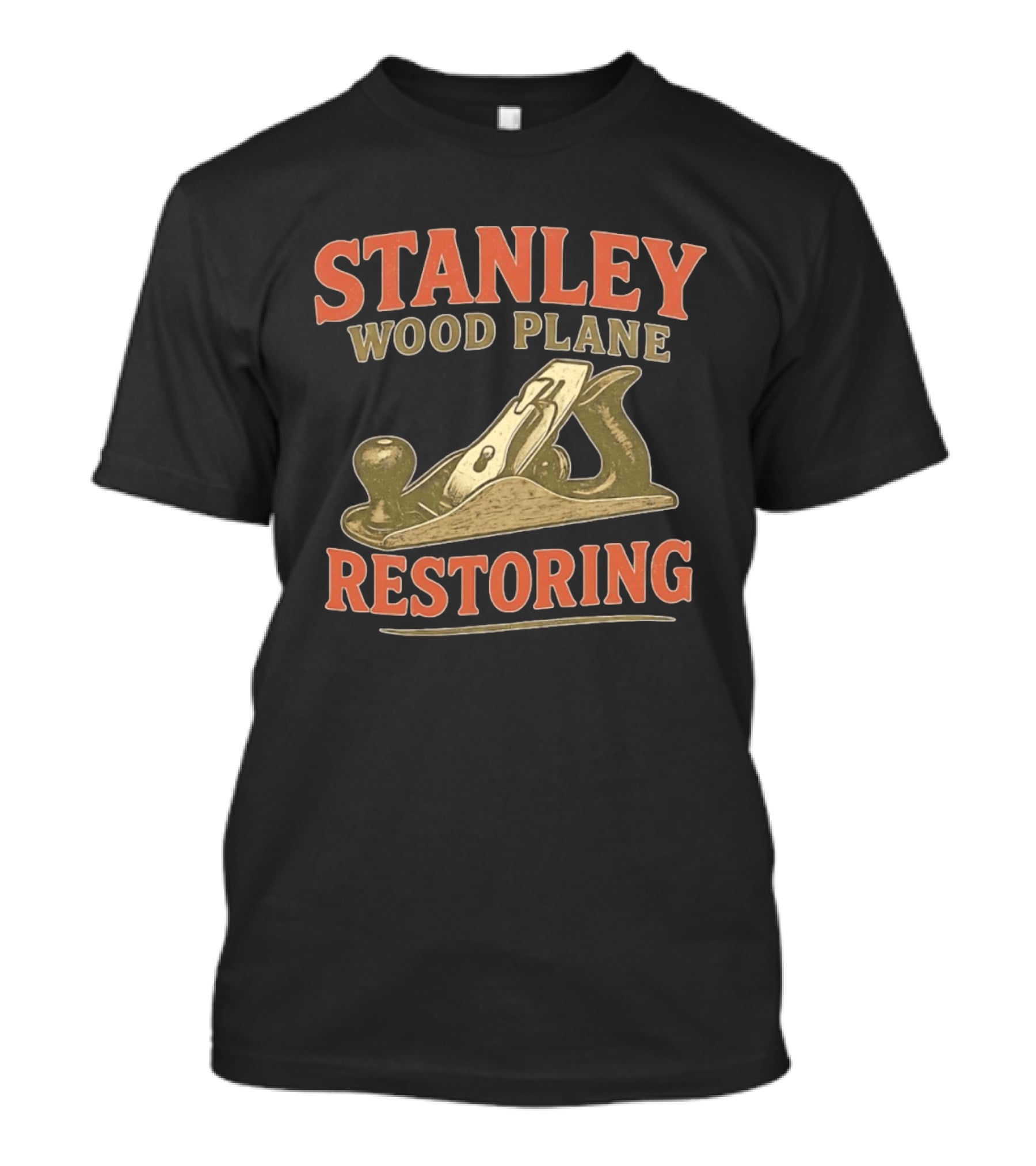 Stanley Wood Plane Restoring Craftsmanship Tool T-Shirt