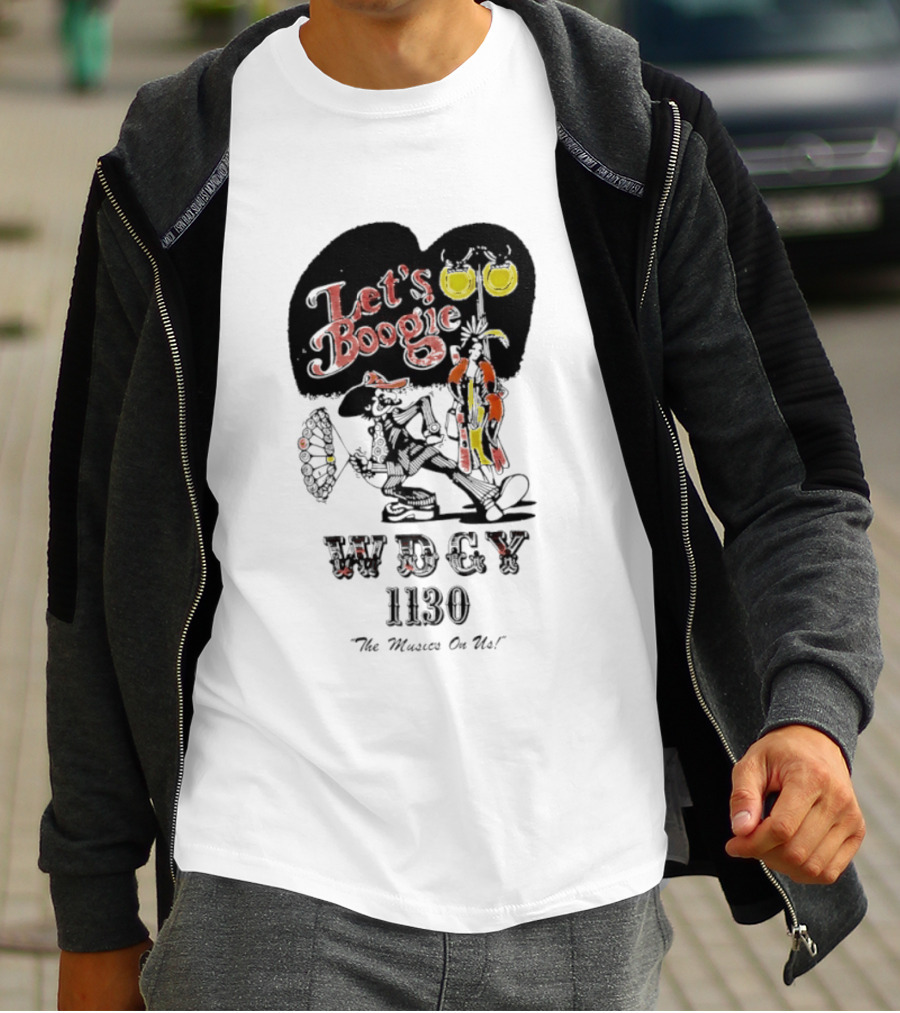 Let's Boogie WDCY 1130 The Music's On Us T-Shirt