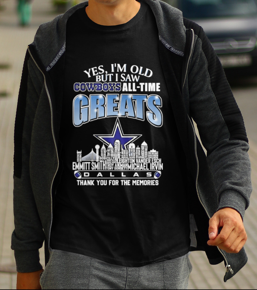 Yes I'm Old I Saw Cowboys All Time Greats Emmitt Smith Troy Aikman Skyline Dallas Thank You For The Memories T-Shirt