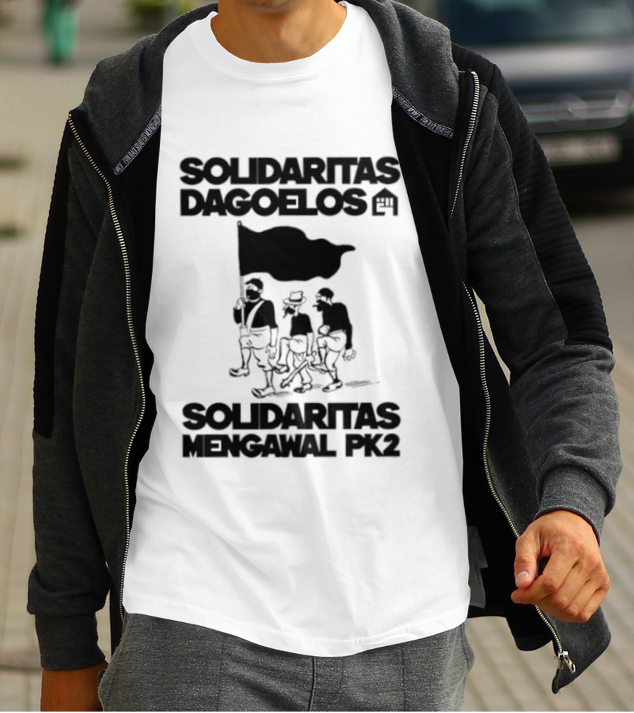 Solidaritas Dagoelos Mengawal PK2 United Activism Movement T-Shirt