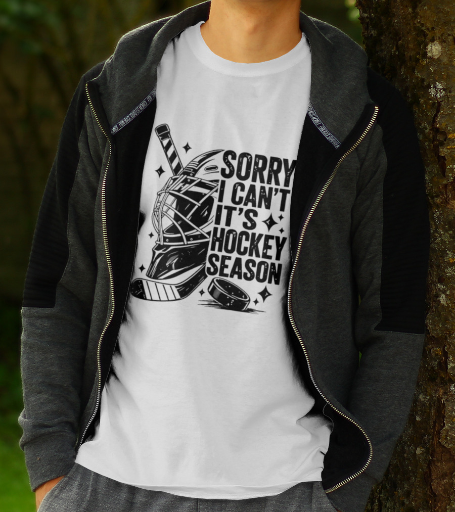 Sorry I Can't It's Hockey Season Goalie Mask Stick Puck T-Shirt