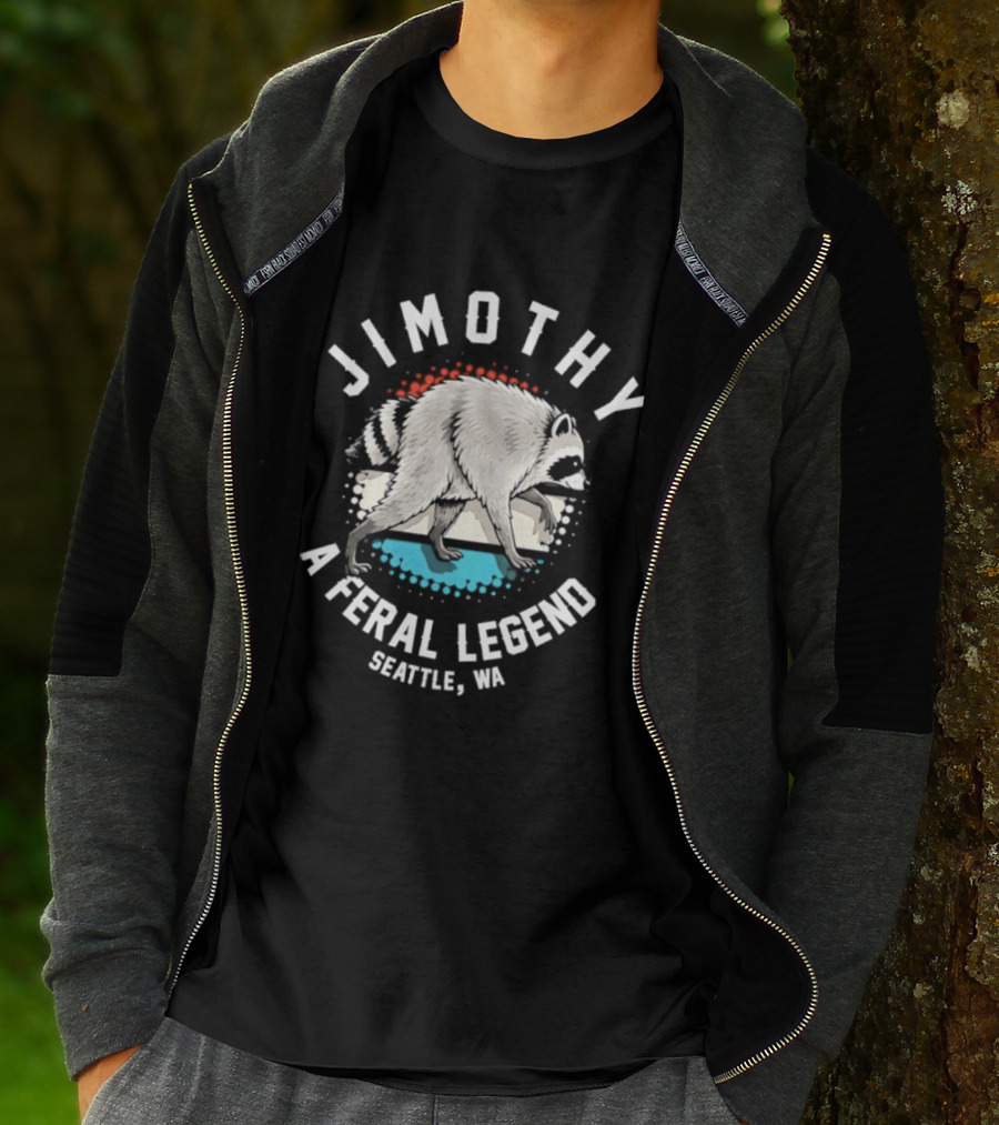 Jimothy Feral Legend Raccoon Seattle WA T-Shirt
