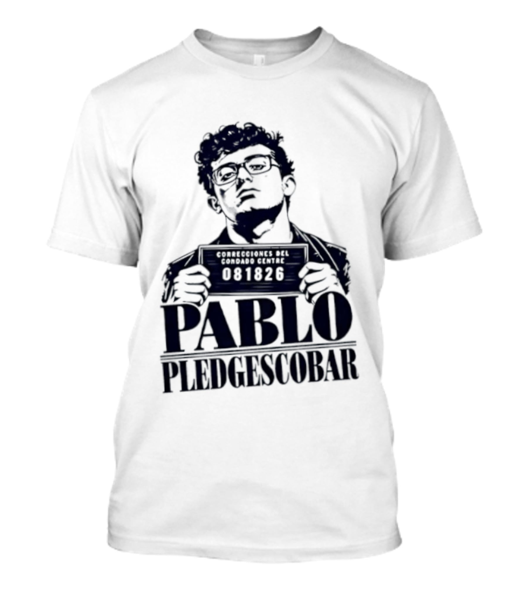 Agostino Abbatiello Pablo Pledgescobar Shot 081326 White Out T-Shirt