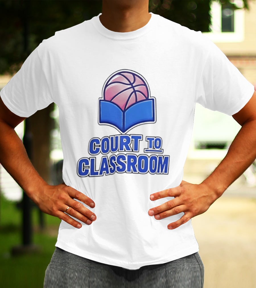 Basketball In Education Court To Classroom Empowerment T-Shirt
