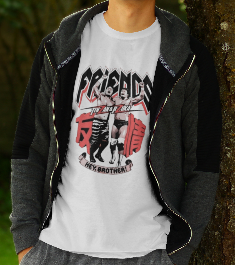 Hiroyoshi Tenzan Takashi Iizuka Friendship Tag Hey Brother Friends Kanji T-Shirt