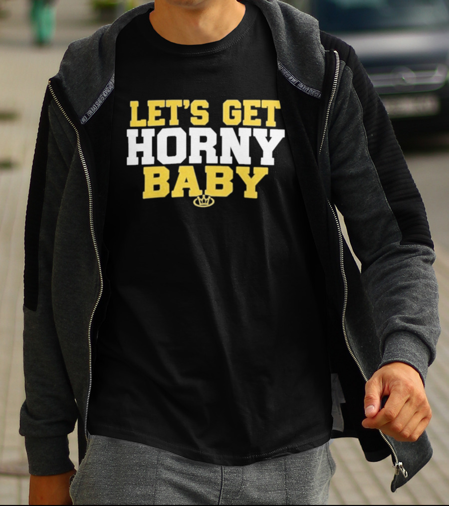 LET'S GET HORNY BABY Crown Yellow White T-Shirt