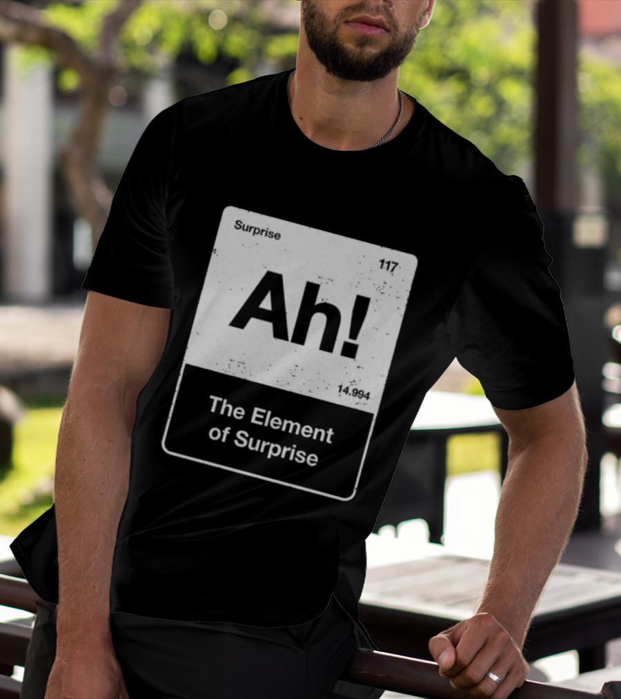 Ah Element Of Surprise Project Hail Mary Ryland Grace T-Shirt