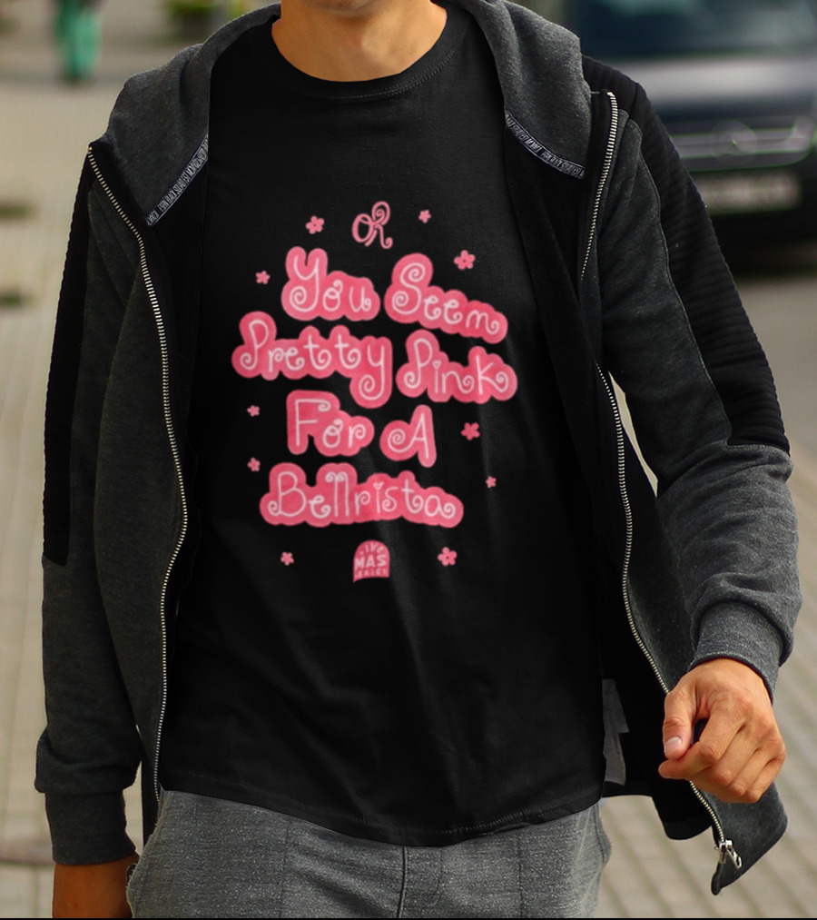Taco Bell X Olivia Rodrigo You Seem Pretty Pink For A Bellrista Mas Music T-Shirt
