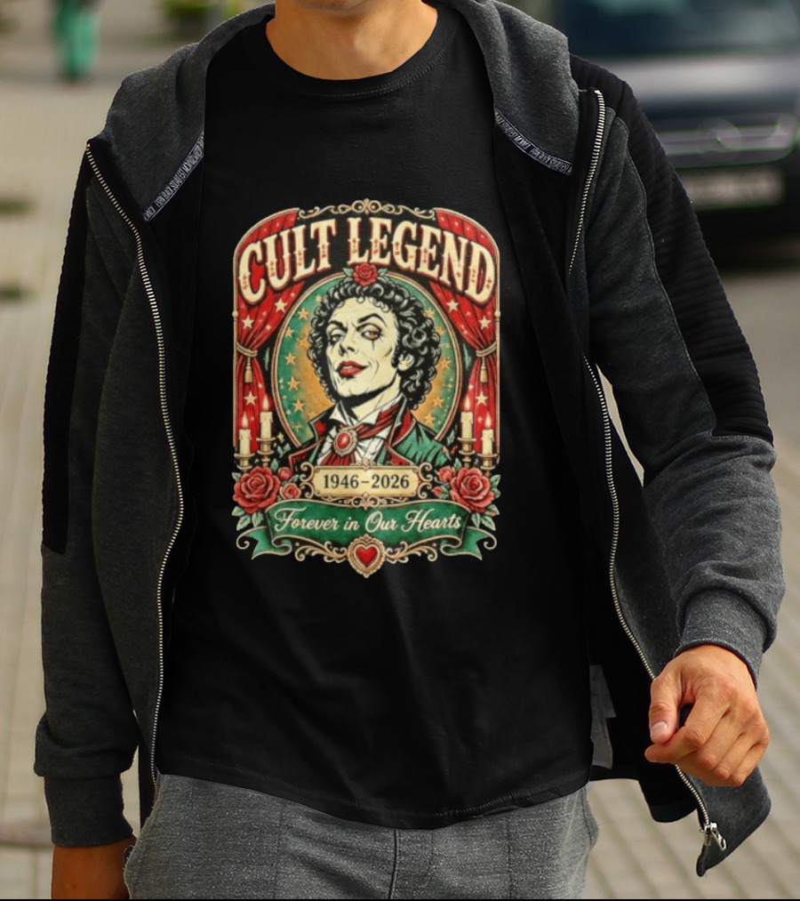 Cult Legend Tim Curry 1946 2026 Forever In Our Hearts T-Shirt