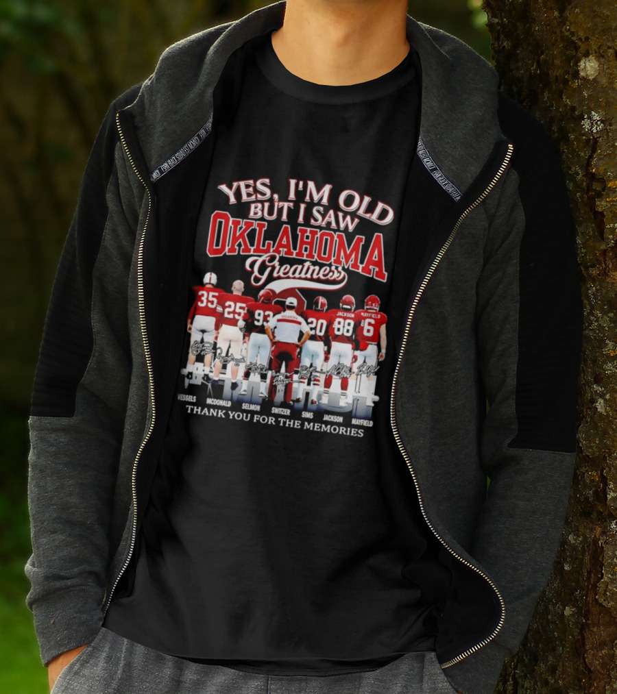 Yes I'm Old But I Saw Oklahoma Greatness Thank You For The Memories Oklahoma Sooners T-Shirt